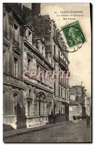 Cartes postales Banque Caisse d&#39Epargne Rue d&#39Arcole Saint Etienne
