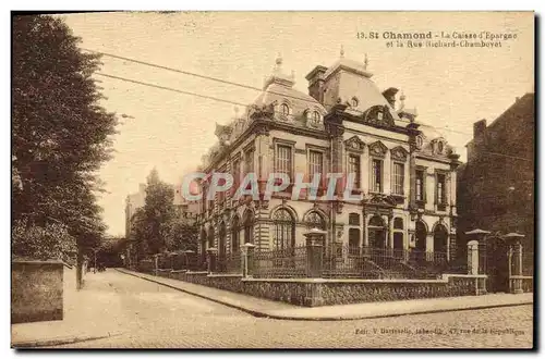 Cartes postales Banque Caisse d&#39Epargne et la rue Richard Chambovet St Chamond