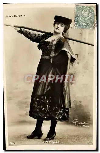 Cartes postales Fantaisie Femme Theatre La Tortojada Folies Bergere