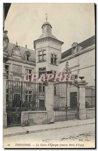 Ansichtskarte AK Banque Caisse d&#39Epargne Ancien hotel d&#39Uzes Tonnerre