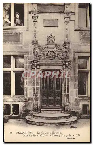 Cartes postales Banque Tonnerre Caisse d&#39Epargne Ancien Hotel d&#39Uzes Porte principale