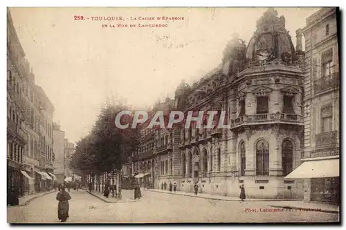 Ansichtskarte AK Banque Toulouse Caisse d&#39Epargne et la Rue du Languedoc