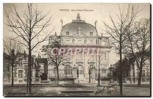 Cartes postales Banque Caisse d&#39Epargne Troyes