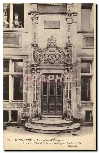 Cartes postales Banque Tonnerre Caisse d&#39Epargne Ancien hotel d&#39Uzes Porte principale