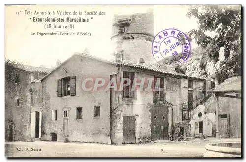 Cartes postales Colombe Colombophilie 11eme fete annuelle a Valabre de la Societe des Excursionnistes Marseillai