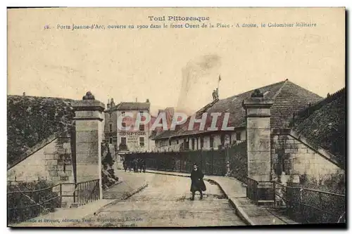 Cartes postales Colombe Colombophilie Toul Porte Jeanne d&#39Arc La colombier militaire Militaria