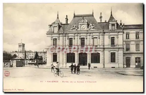 Cartes postales Banque Valence Hotel de la Caisse d&#39Epargne