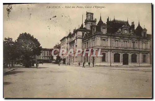 Cartes postales Banque Valence Hotel des postes Caisse d&#39Epargne
