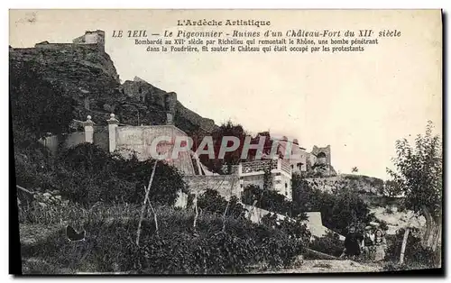 Cartes postales Colombe Colombophilie Le Teil Le pigeonnier Ruines d&#39un chateau fort