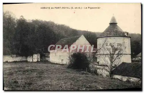 Cartes postales Colombe Colombophilie Abbaye de Port Royal Le pigeonnier