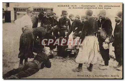 Ansichtskarte AK Militaria Compiegne Un detachement de Zouaves preparant leur repas