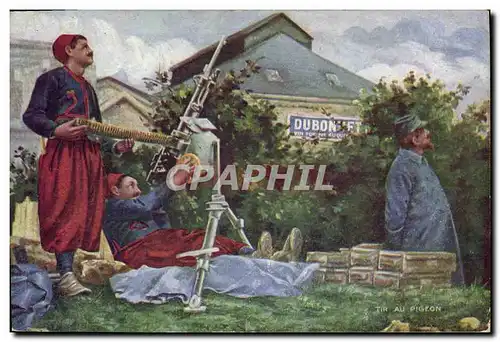 Cartes postales Militaria Zouaves Tir au pigeon Dubonnet