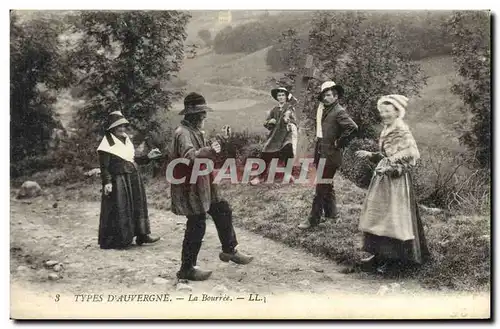 Cartes postales Folklore Auvergne La Bourree