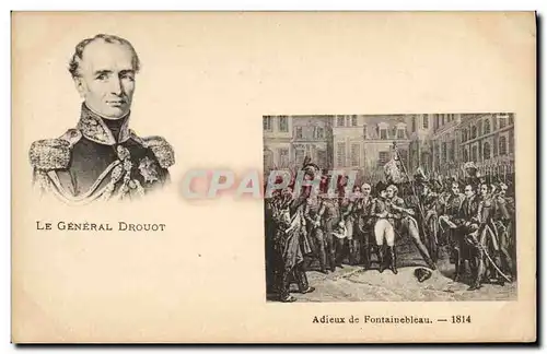 Ansichtskarte AK Napoleon 1er Le general Drouot Adieux de Fontainebleau 1814