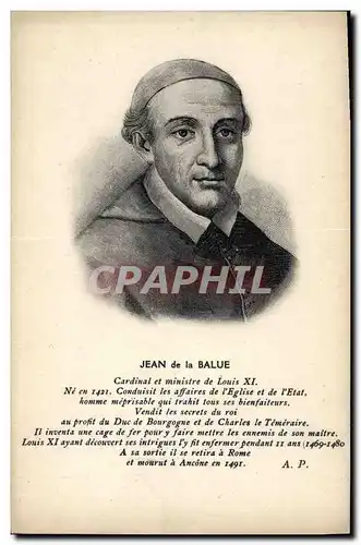 Cartes postales Jean de la Balue Cardinal et ministre de Louis XI