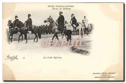 Ansichtskarte AK Militaria Fetes Franco Russes Revue de Betheny Les caids algeriens Russie Russia