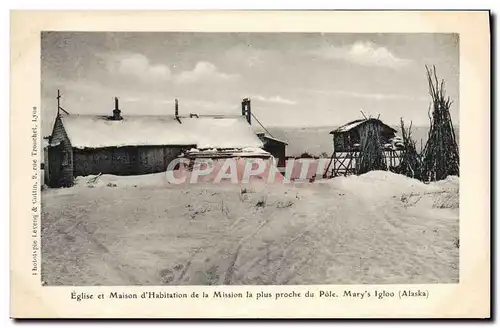 Cartes postales Polaire Amerique du Nord Eglise et maison d&#39habitation la plus proche du Pole Nord Mary&#39s