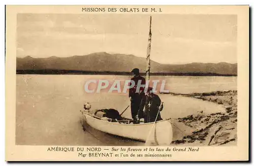 Ansichtskarte AK Polaire Amerique du Nord sur les fleuves et les lacs du Grand Nord Mgr Breynat et l&#39un des se
