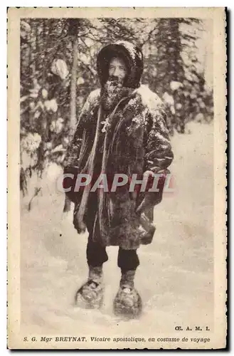 Cartes postales Polaire Amerique du Nord Sgr Mgr Breynat Vicaire apostolique en costume de voyage