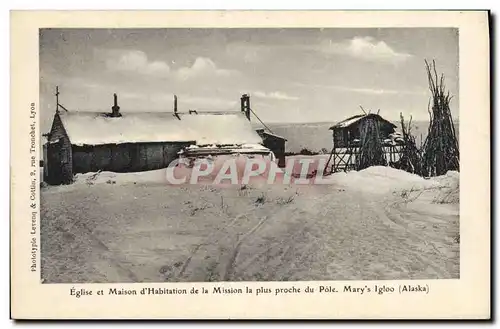 Ansichtskarte AK Polaire Amerique du Nord Eglise et maison d&#39habitation la plus proche du Pole Nord Mary&#39s