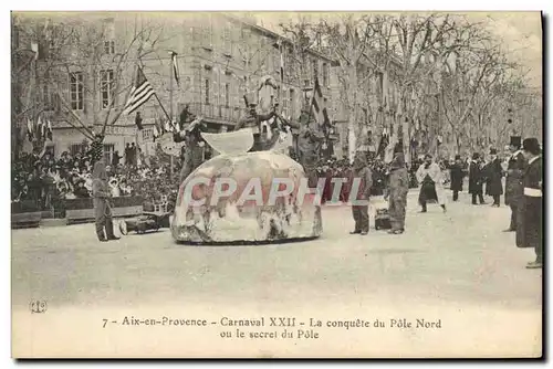Ansichtskarte AK Polaire Aix en Provence Carnaval XXII la conquete du Pole Nord ou le secret du Pole
