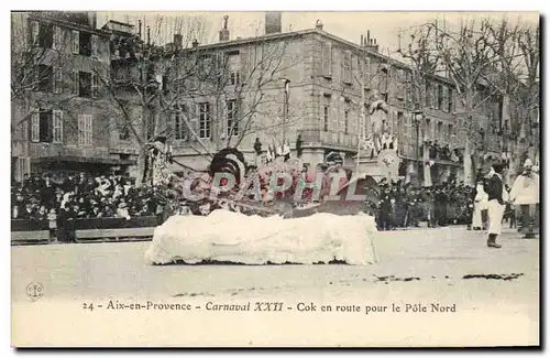 Cartes postales Polaire Aix en Provence Carnaval XXII Cok en route pour le Pole Nord