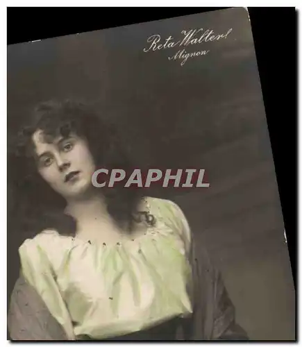 Cartes postales Theatre Femme Reta Walter Mignon