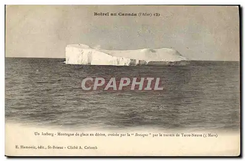 Ansichtskarte AK Bateau de peche Botrel au Canada Un iceberg Montagne de glace en derive croisee par La Bretagne