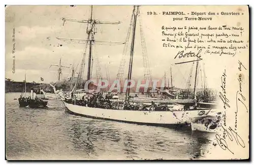 Ansichtskarte AK Bateau de peche paimpol Depart des Graviers pour Terre Neuve Botrel