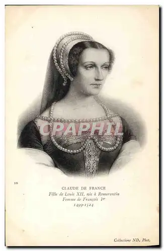 Cartes postales Claude de France Femme de Francois 1er