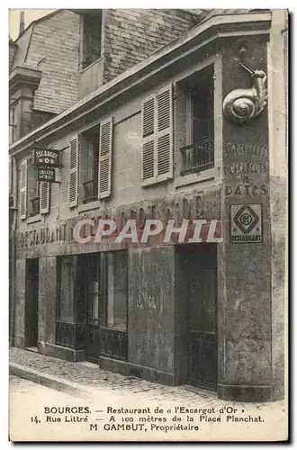 Cartes postales Escargot Bourges Restaurant de l&#39Escargot d&#39Or Rue Littre A 100 metres de la place Plancha