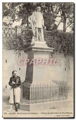 Ansichtskarte AK Militaria Alger Mustapha Superieur Statue du Marechal de Mac Mahon