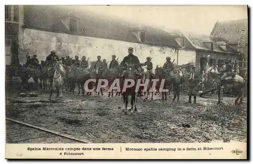 Ansichtskarte AK Militaria Spahis Marocains campes dans une ferme a Ribecourt