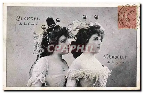 Ansichtskarte AK Theatre Femme Blondel de la Gaiete D&#39Horvilly de la Scala