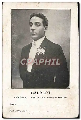 Ansichtskarte AK Theatre Dalbert L&#39elegant diseur des Ambassadeurs