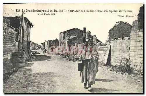 Cartes postales Militaria En champagne Une rue du Souain Spahis Marocains