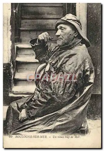Cartes postales Peche Boulogne sur Mer Un vieux loup de mer