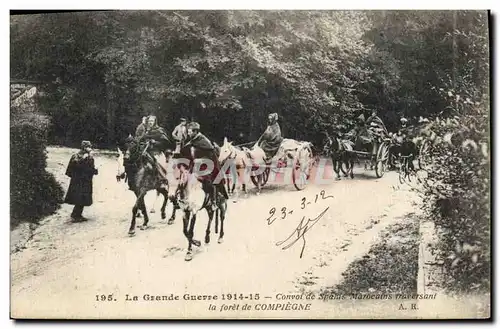 Cartes postales Militaria Convoi de Spahis Marocains traversant la foret de Compiegne