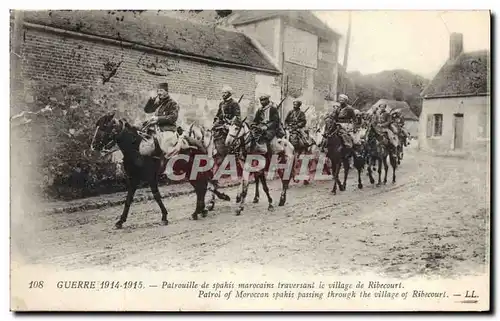 Cartes postales Militaria Ribecourt Une patrouille de Spahis Marocains