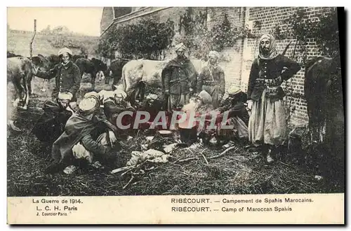 Cartes postales Militaria Ribecourt Campement de Spahis Marocains