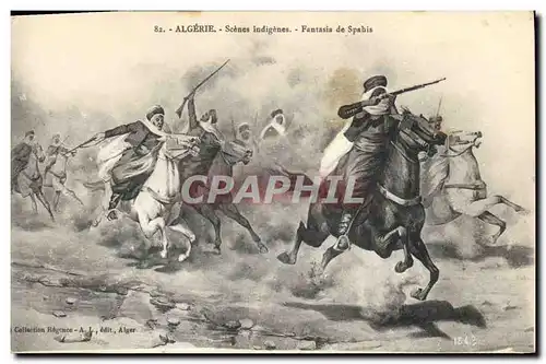 Cartes postales Militaria Algerie Scenes indigenes Fantasia de Spahis