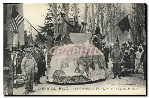 Cartes postales Polaire Carnaval d'Aix La conquete du Pole Nord ou le secret du Pole