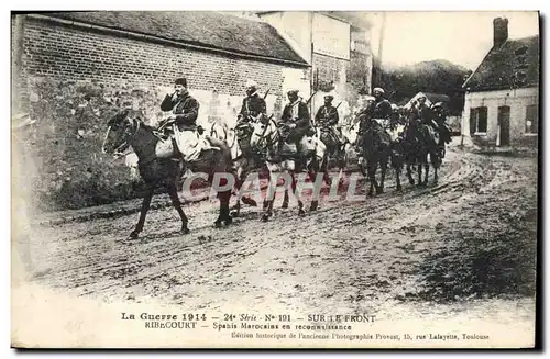 Ansichtskarte AK Militaria Ribecourt Spahis Marocains en reconnaissance