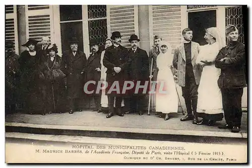 Ansichtskarte AK Militaria Sante Hopital des Municipalites Canadiennes Maurice Barres de l&#39Academie Francaise