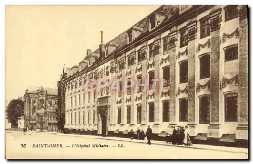 Ansichtskarte AK Militaria Sante Saint Omer L&#39Hopital militaire