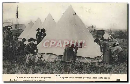 Ansichtskarte AK Militaria Sante Dames ambulancieres anglaises installant leur tente Infirmiere
