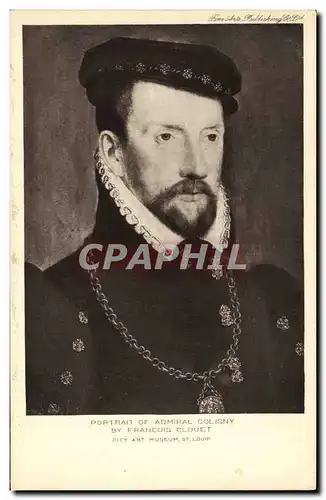 Cartes postales Admiral Coligny by Francois Clouet