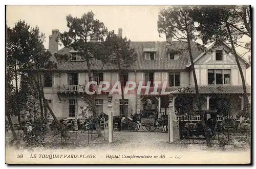 Ansichtskarte AK Militaria Le Touquet Paris Plage Hopital complementaire n�46