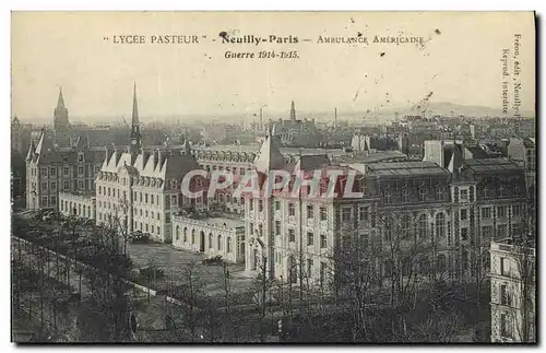 Ansichtskarte AK Lycee pasteur Neuilly Paris Ambulance americaine