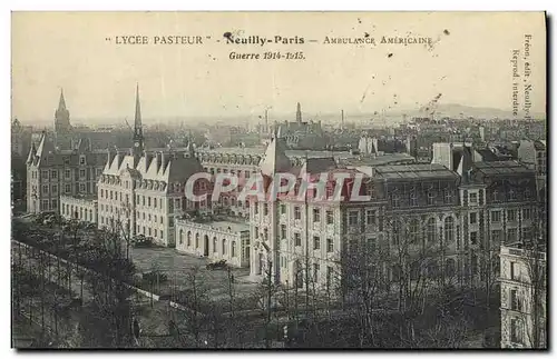 Cartes postales Lycee pasteur Neuilly Paris Ambulance americaine